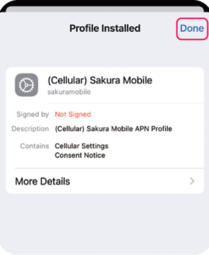 Profile installed confirmation showing Sakura Mobile eSIM details iwth 'Done' button selected.